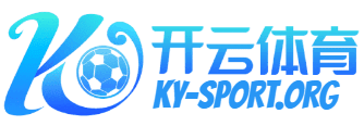 开云·体育(官网)KAIYUN SPORTS